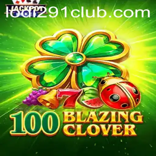 Unveiling 100BlazingClover: An Immersive Gaming Experience