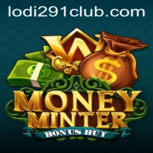 Exploring MoneyMinterBonusBuy: A Thrilling Game Experience with Lodi291